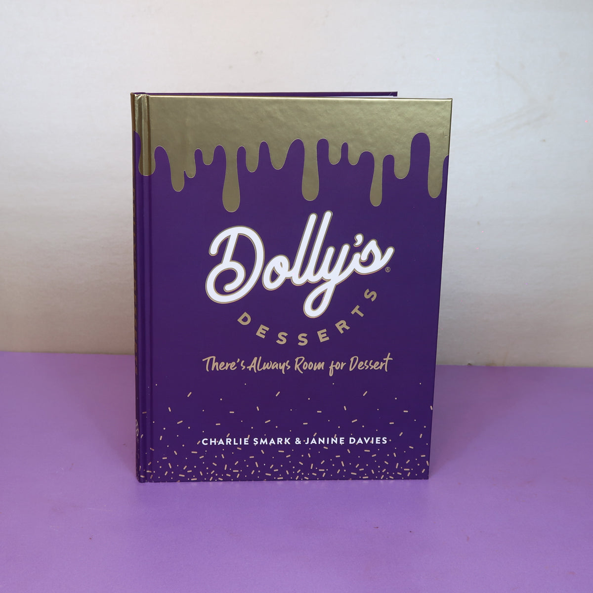 Dolly's Desserts: There's always room for dessert! (Hardback)